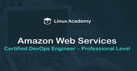 AWS Certified DevOps Engineer - Professional Level (Updated)