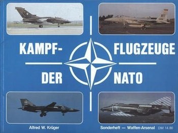 Kampfflugzeuge der NATO (Waffen-Arsenal Sonderheft 7)