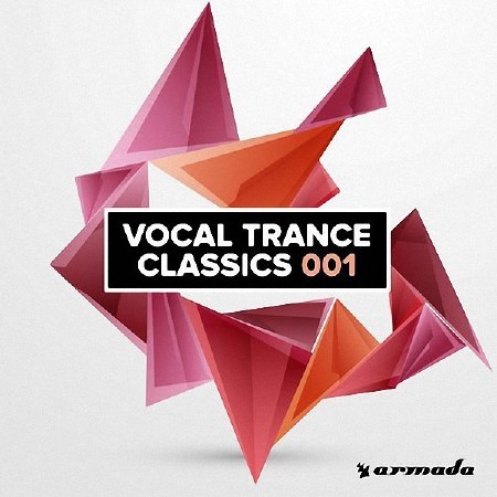 VA - Vocal Trance Classics 001 (Extended Versions) (2017)