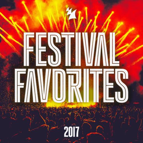 Festival Favorites 2017 - Armada Music (2017)