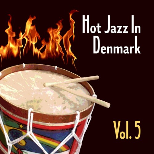 VA - Hot Jazz in Denmark Vol.5 (2017)