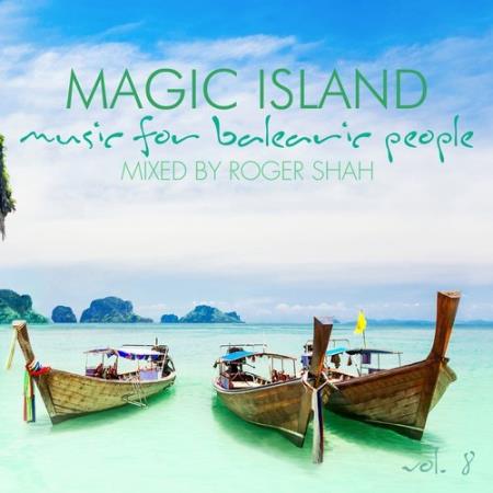 Magic Island Vol, 8 (Mixed By Roger Shah) (2017)