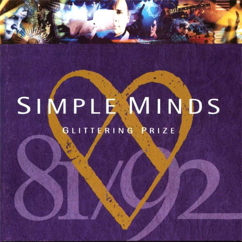 Simple Minds - Glittering Prize 81/92 (1992) (APE)