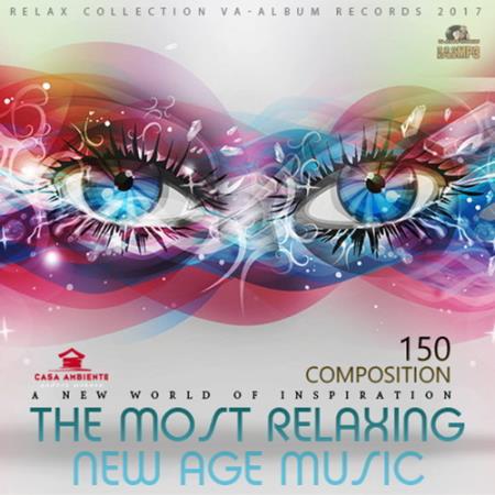 The Most Relaxing New Age Music (2017)