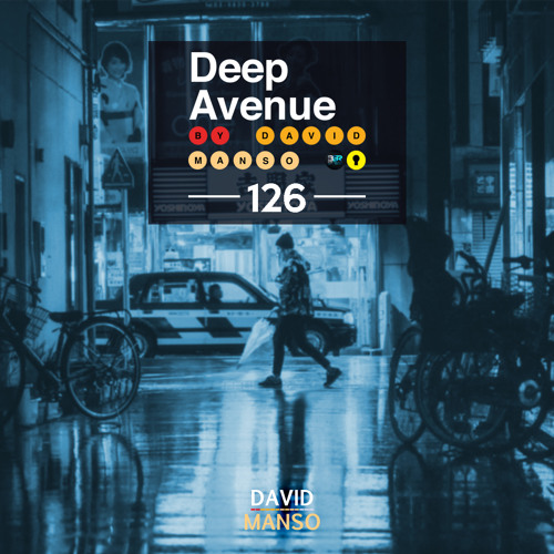 David Manso - Deep Avenue #126 (2017)