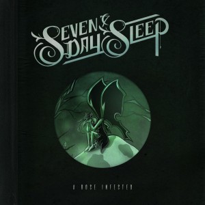 Seven Day Sleep - A Rose Infested (Single) (2017)