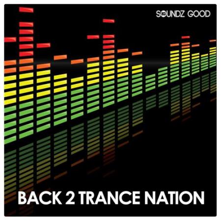 Back 2 Trance Nation (2017)