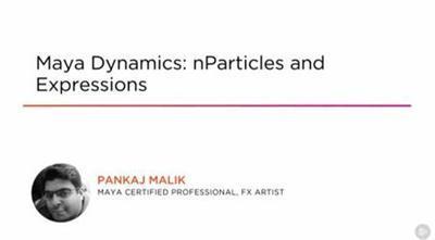 Maya dynamics: nparticles and expressions