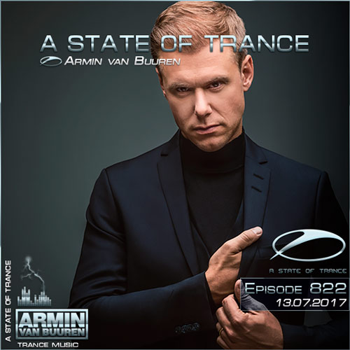Armin van Buuren - A State of Trance 822 (13.07.2017)