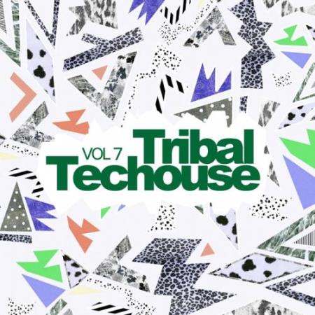 Tribal Techouse, Vol. 7 (2017)