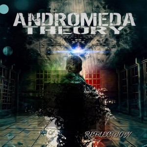 Andromeda Theory - Reflection (EP) (2017)