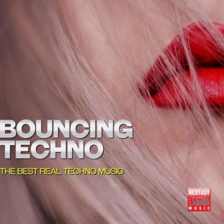 Bouncing Techno (The Best Real Techno Music) (2017)