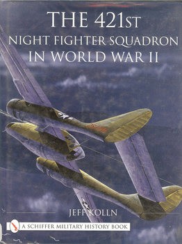 The 421st Night Fighter Squadron in World War II