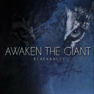 Awaken the Giant - Black & Blue [EP] (2017)