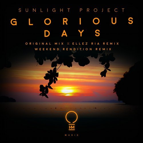 Sunlight Project - Glorious Days (2017)