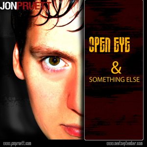 Jon Pruett - Open Eye & Something Else (Single) (2011)