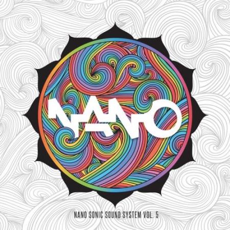 Nano Sonic Sound System, Vol. 5 (2017)