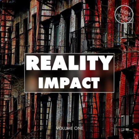 Reality Impact, Vol. 1 - Tech House (2017)