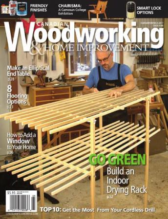 Canadian Woodworking & Home Improvement №106  (февраль-март /  2017) 