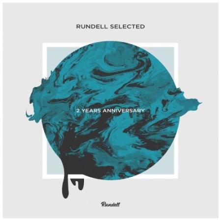 Rundell Selected: 2 Years Anniversary (2017)