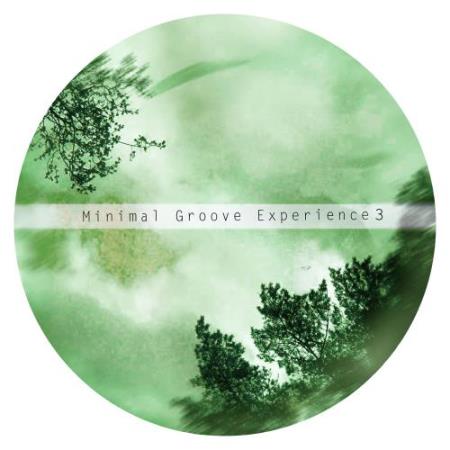 Minimal Groove Experience 3 (2017)