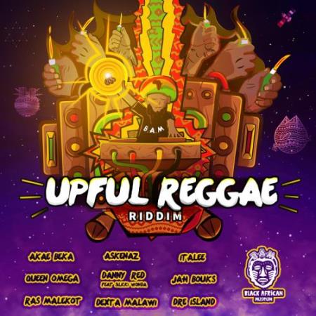 Upful Reggae Riddim (2017)