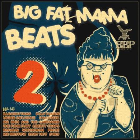 Big Fat Mama Beats 2 (2017)