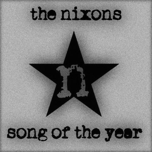 The Nixons - Song of the Year (Single) (2017)