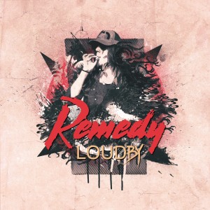 Loudby - Remedy (Generation) [Single] (2017)