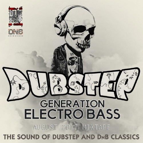 Dubstep Generation Electro Bass (2017) Mp3
