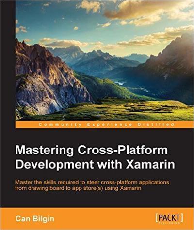 Mastering Cross-Platform Development with Xamarin (True PDF)