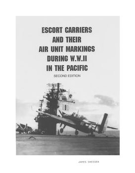 Escort Carriers and their Air Unit Markings during W.W.II in the Pacific