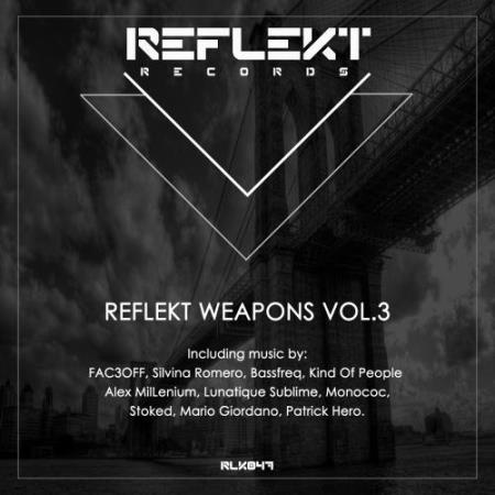 Reflekt Weapons Vol 3 (2017)