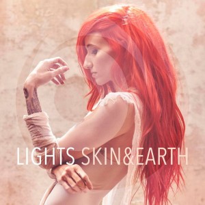 Lights - Skin&Earth (2017)