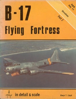 B-17 Flying Fortress (Part 2) (In Detail & Scale 11)