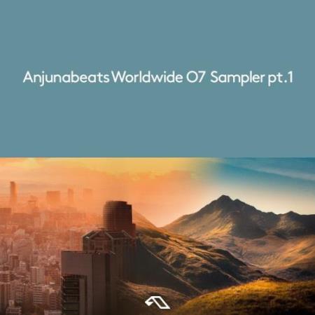 Fehrplay & Jaytech & Naden - Anjunabeats Worldwide 07 Sampler Pt.1 (2017)