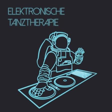 Elektronische Tanztherapie (2017)