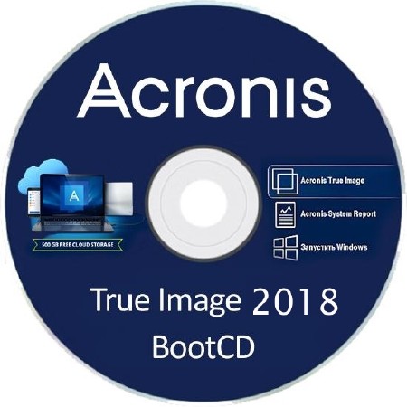 Acronis True Image 2018 Build 10410 Final BootCD