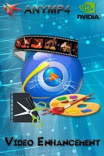 AnyMP4 Video Enhancement 7.2.12 (2017/Rus/Eng) RePack by вовава