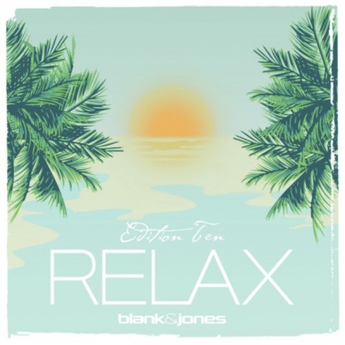 Blank & Jones - Relax Edition 10 (2017) MP3  Vanila