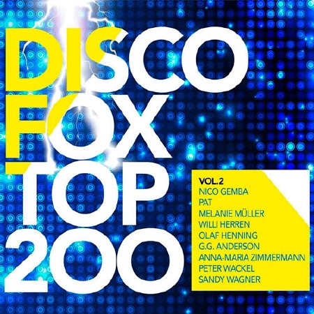 Discofox Top 200 Vol.2 (2017)