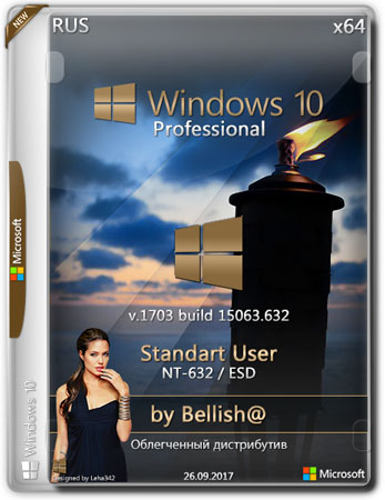 Windows 10 Pro x64 NT-632 Standart User ESD by Bellish@ (RUS/2017)