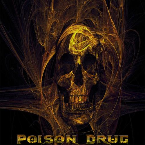 Poison Drug (2017)