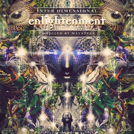 Interdimensional Enlightment (Compiled By Mayatekk) (2017)