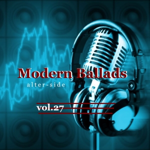 Modern Ballads - Vol.27 (2018)