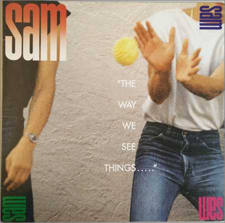 Sam - The Way We See Things (Vinil Rip) (1992)