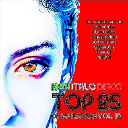 VA - New Italo Disco Top 25 Compilation Vol.10 (2018)