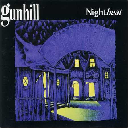 Gunhill - Nightheat (1997)