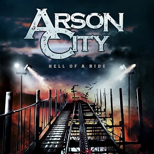 Arson City - Hell of a Ride (EP) (2018)