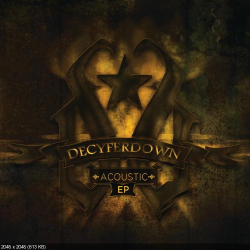 Decyfer Down - Acoustic [EP] (2017)